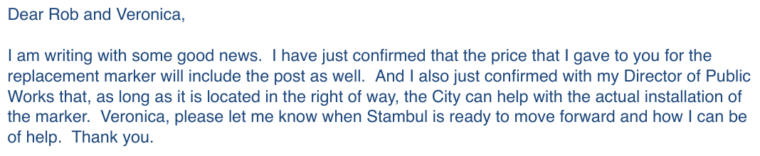 2015 email confirms the post is included and the City can help install the marker if located in the right-of-way